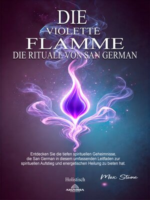 cover image of Die Violette Flamme